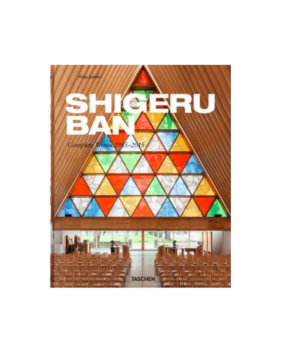Shigeru Ban. Complete Works 1985–2015