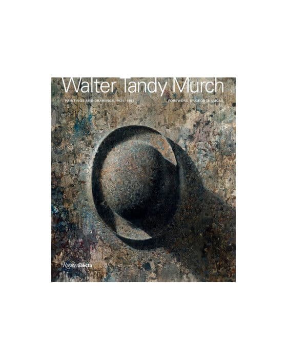 Walter Tandy Murch: Paintings and Drawings, 1925-1967