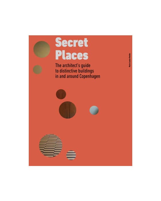 Secret Places - Copenhagen